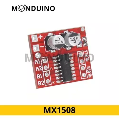 MX1508 DC Motor Module contrôleur pour 2 moteurs DC module Arduino MONDUINO