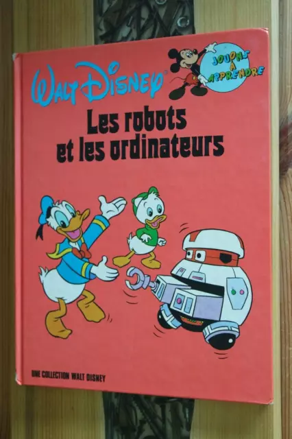 Walt Disney Jouons à apprendre Les robots et les ordinateurs de 1984