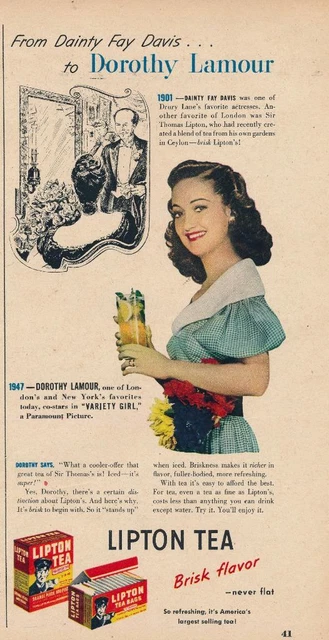 Magazine Ad - 1947 - Lipton Tea - Dorothy Lamour