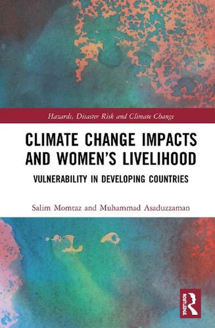 CLIMATE CHANGE IMPACTS and Womens Livelihood: Vulnerability in ...