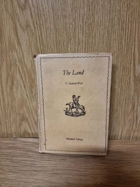 The Land - V. Sackville-West (Windmill Library, 1934) (7c)