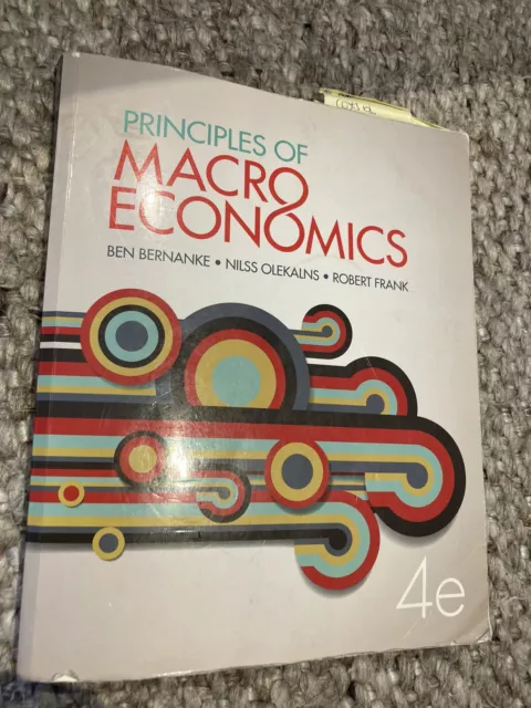 Principles Of Macro Economics 4e By Bernanke Et Al