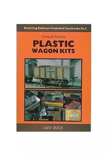 Getting the Best from Plastic Wagon Kits by Rice, Iain Paperback Book The Fast