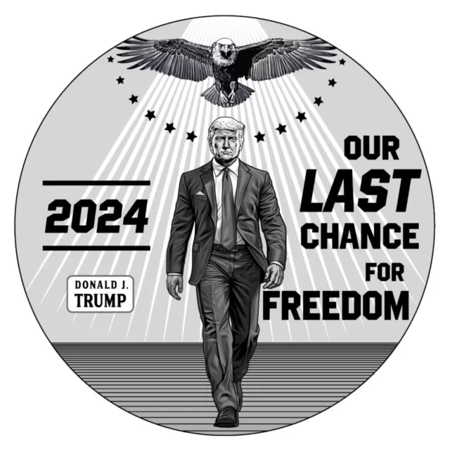 DONALD TRUMP  "Our last chance for Freedom" 1oz Silbermünze  USA 2023