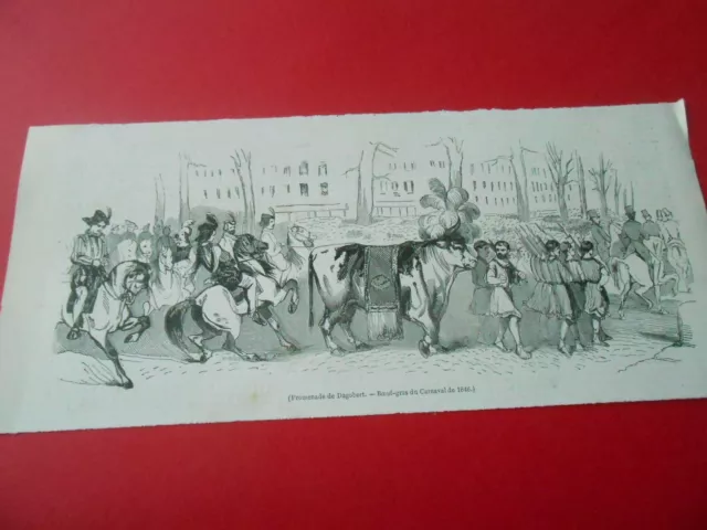 Gravure 1847 - Promenade de Dagobert - Boeuf Gras du Carnaval