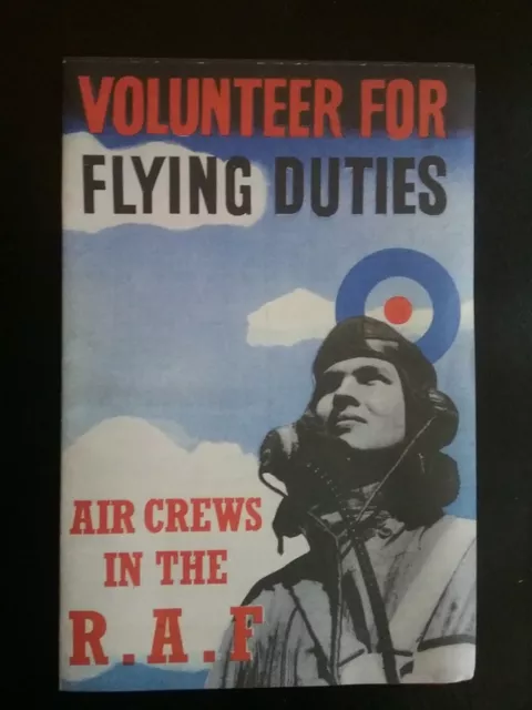 Flying Duties Booklet , Wartime R.a.f. Recruitment   , History World War Ii