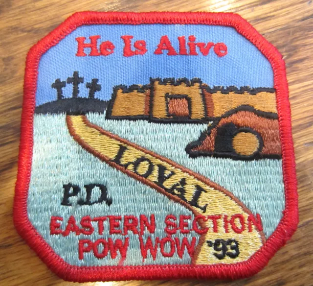 He Is Alive Eastern Section Pow Wow 1993 Loyal Royal Rangers Rr Uniform Patch