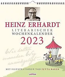 Heinz Erhardt – Literarischer Wochenkalender 2023: ... | Buch | Zustand sehr gut