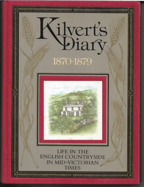 Kilvert's Diary 1870-1879 vgc English Country Life in Mid Victorian Times 1986