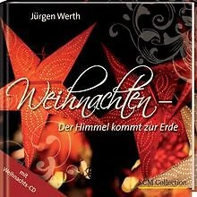 Weihnachten - der Himmel kommt zur Erde / mit CD von Wer... | Buch | Zustand gut