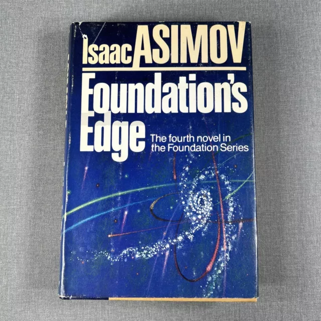 Isaac Asimov ~ Foundations Edge 1982 Vintage Hardcover HCDJ BCE