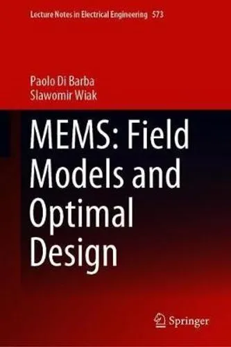 MEMS: Field Models and Optimal Design by Paolo Di Barba 9783030214951