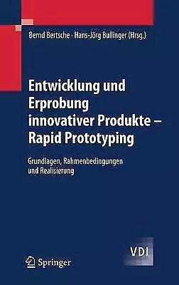 Entwicklung und Erprobung innovativer Produkte - Rapid Protot... - 9783540698791