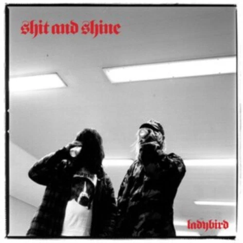 Ladybird by Shit & Shine