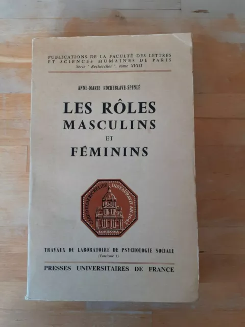 Anne-Marie Rocheblave-Spenlé - Les rôles masculins et féminins - PUF (1964)
