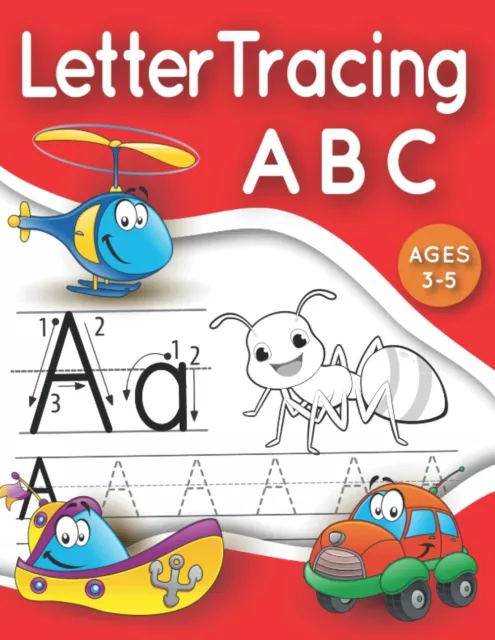 ABC Letter Tracing Book for Preschoolers: Alphabet Tracing