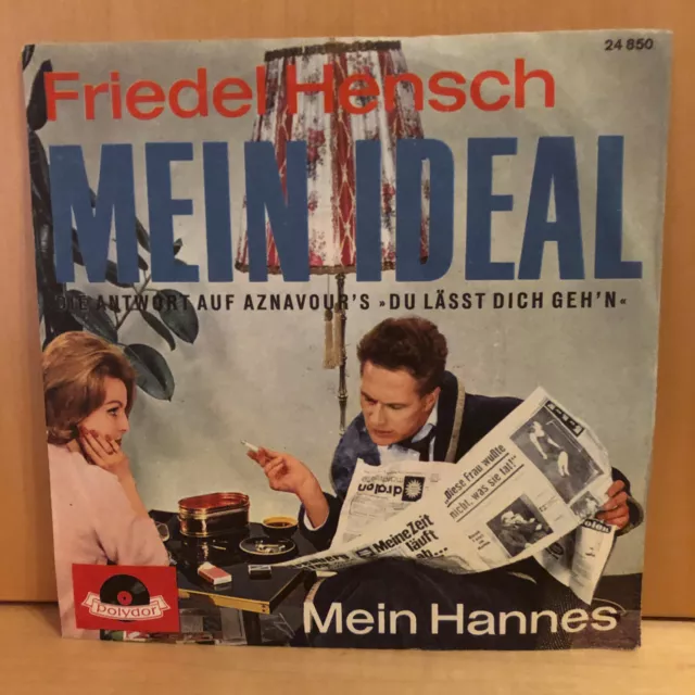 FRIEDEL  HENSCH  :  MEIN IDEAL  /  MEIN HANNES  -  Polydor  24850  BILD Cover