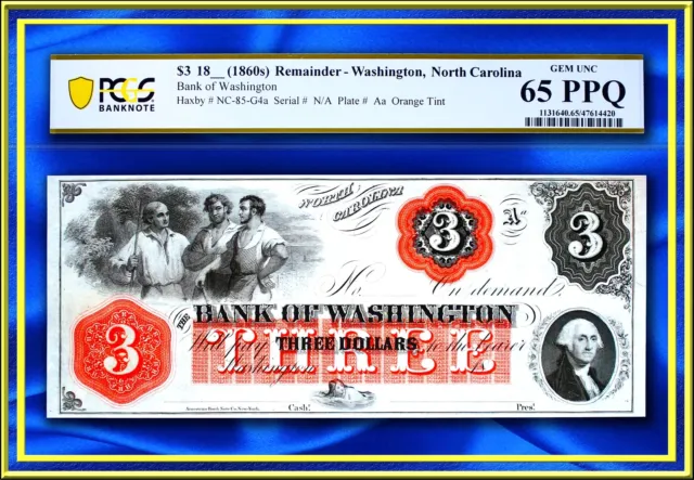 INA North Carolina Bank of Washington $3 US Obsolete Currency Note PCGS 65 PPQ