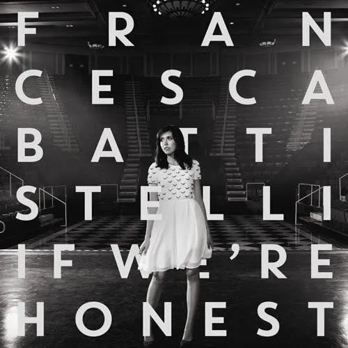 francesca battistelli - If We're Honest Delux... - francesca battistelli CD L2VG
