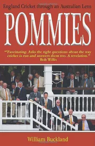 Pommies: England Cricket Through an Australian Lens