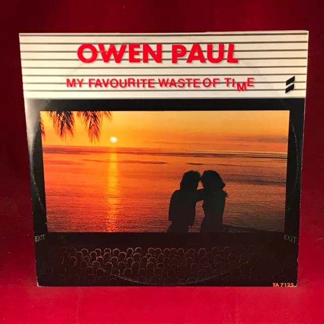 OWEN PAUL My Favourite Waste Of Time 1986 UK 12" Vinyl single EXCELLENT CONDITIO