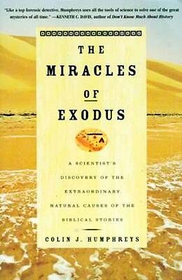 NEW HC Biblical Miracles of Exodus Natural Causes Red Sea Crossing Mount Sinai
