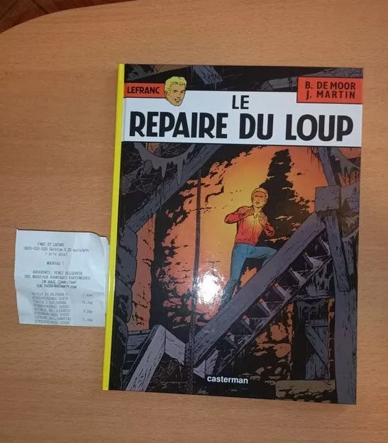 BD NEUVE LEFRANC - Le Repaire Du Loup - JACQUES MARTIN / B.DE MOOR