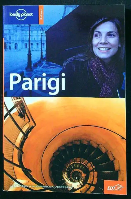 PARIGI AA.VV. EDT 2007 Lonely Planet Brossura EUR 8,50 - PicClick IT