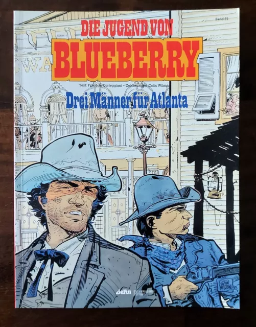 Die Jugend von Blueberry Nr. 31 / Drei Männer für Atlanta / 1. Auflage