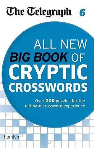 Der Telegraph: Ganz neues großes Buch der kryptischen Kreuzworträtsel 6 (Das Telegraph-Puzzle Bo
