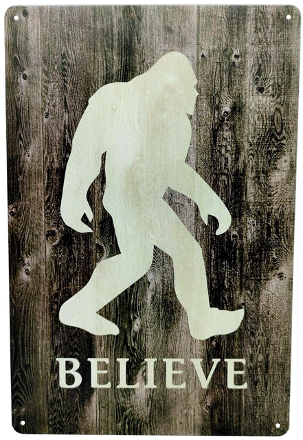 Big Foot Believe Sasquatch Harry Bigfoot Gift Home Decor Sign Metal 8x12" Inches