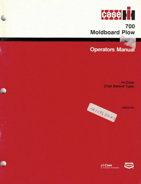 Case/Ih 700 Moldboard Hi-Clear Trailing  Plow Operator's  Manual