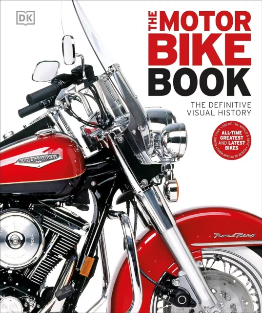 The Motorbike Book: The Definitive Visual History DK Definitive Transport Guide