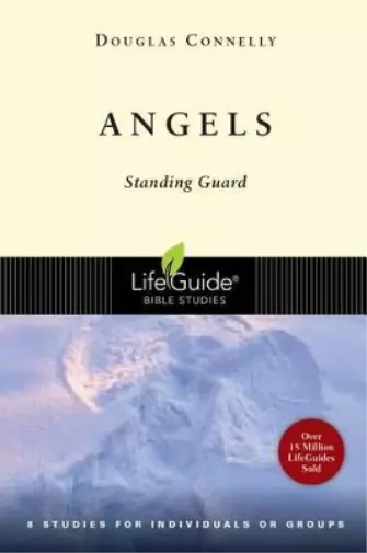 Douglas Connelly Angels (Poche) LifeGuide Bible Studies