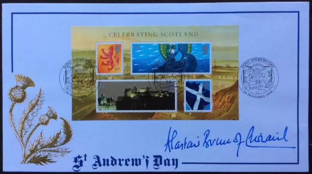 Downton ALASTAIR BRUCE of CRIONAICH Signed 30.11.2006 Celebrating Scotland FDC