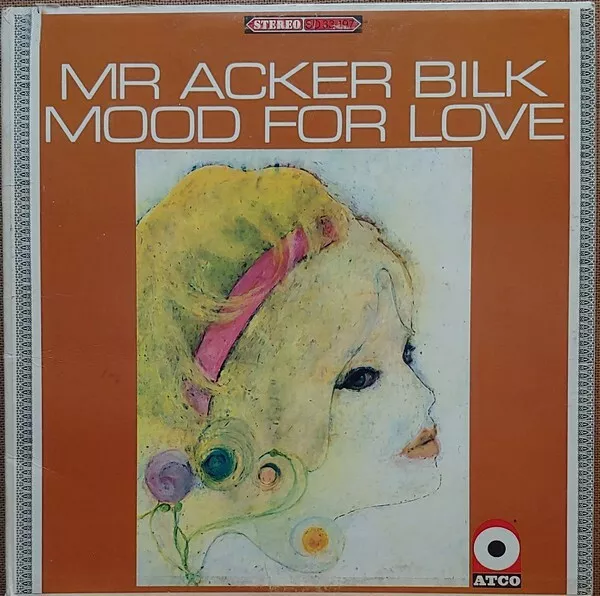 Mr Acker Bilk – Mood For Love (1966) rare US LP Atco EX