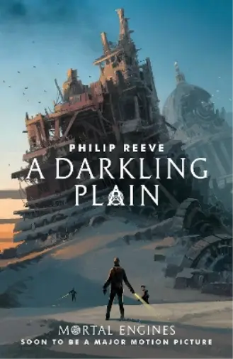 Philip Reeve A Darkling Plain (Poche) Mortal Engines Quartet