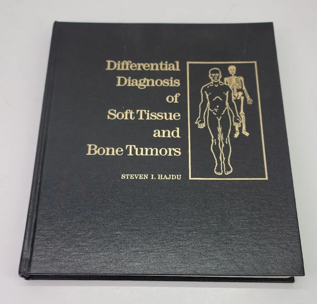 DIFFERENTIAL DIAGNOSIS OF Soft Tissue and Bone Tumors Steven Hajdu HC ...