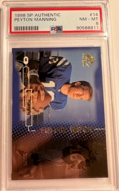 1998 SP Authentic 14 Peyton Manning Rookie #'d /2000 PSA 8 NM-MT Future Watch RC 1998 SP Authentic 14 Peyton Manning Rookie #'d /2000 PSA 8 NM-MT Future Watch RC