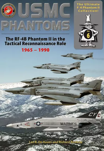 USMC PHANTOMS 1965-1990 United States Marine Corps Aircraft NEW Squadron History