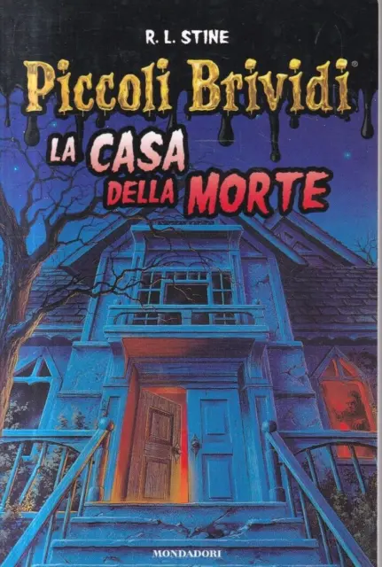Fs - LA CASA DELLA MORTE - R.L. Stine - Piccoli Brividi 12 / 2016 Mondadori