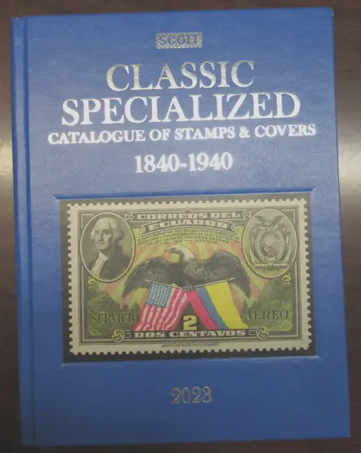 USED SCOTT CLASSIC SPECIALIZED CATALOGUE of STAMPS & COVERS (1840-1940), 2023 ED