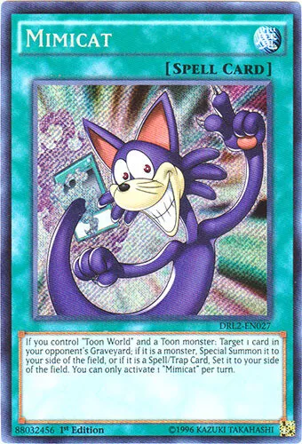 Moderately Played Mimicat - DRL2-EN027 - Secret Rare - 1st Edition - YuGiOh