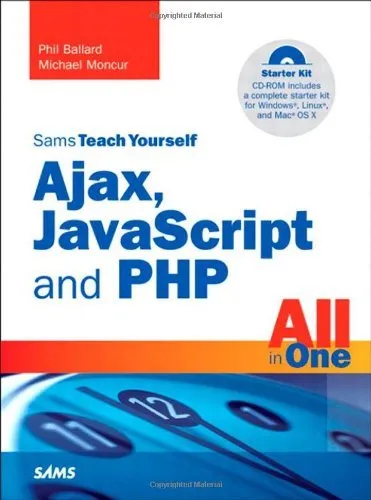 Sams Teach Yourself Ajax, JavaScript, and PHP All in One (Sams Teach Yourself.