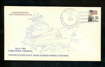 US Naval Ship Cover USS Yorktown GG-48 Peace Time Era 1984 Commissioning