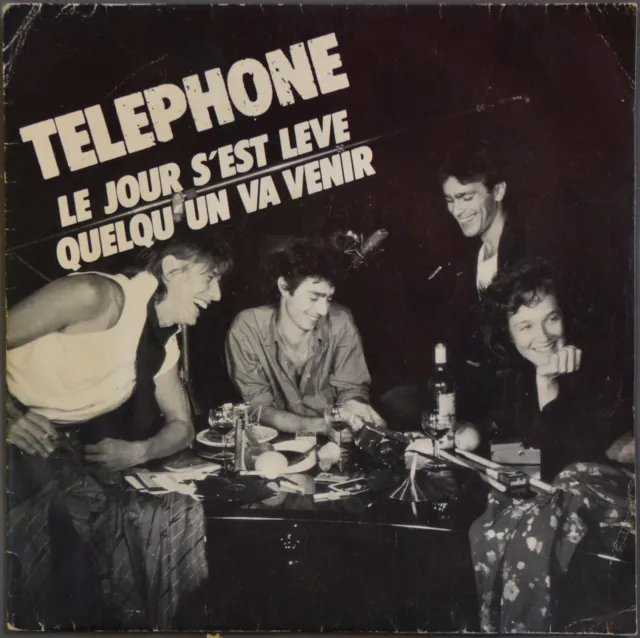 45t Telephone - Le jour s'est levé
