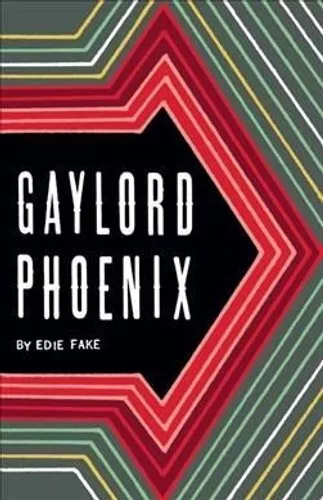 Gaylord Phoenix by Edie Fake 9780979960987 | Brand New | Free UK Shipping