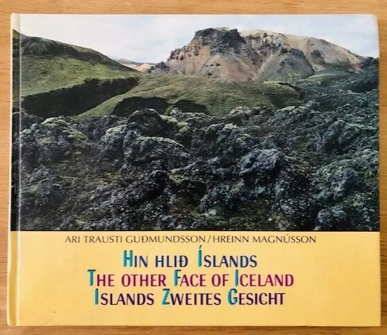 THE OTHER FACE OF ICELAND - Pub. LIF OG SAGA - H/B - £3.25 UK POST