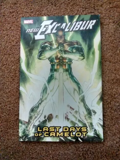 NEW EXCALIBUR Vol. 2: Last Days of Camelot- Yost*Claremont*Ryan*'07 1st PB Print