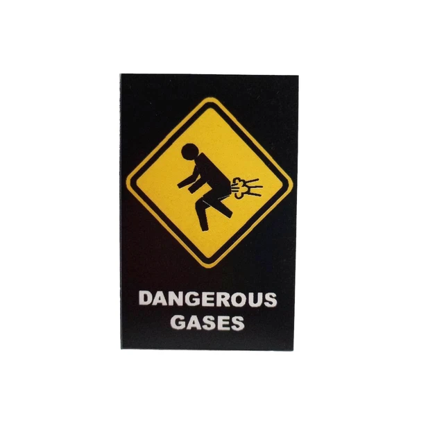 FART DANGEROUS GASES Fridge Warning Funny Sign Comedy Black 11